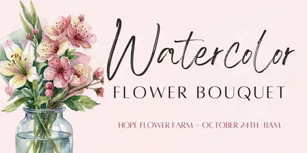 Watercolor Workshop - Flower Bouquet