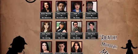 A Murder Mystery Cabaret: Death! Murder!! Mayhem!!!