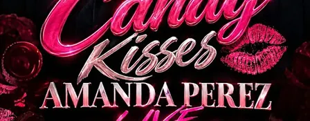 Candy Kisses / AMANDA PEREZ LIVE