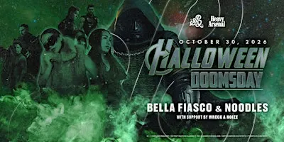 Pre Halloween Doomsday with Bella Fiasco & Noodles