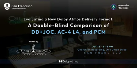 Object-Based Immersive Encoder Comparison at  One Union Recording!