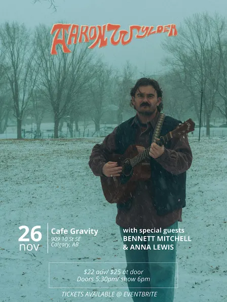 Aaron Wylder w/ special guests Bennett Mitchell & Anna Lewis