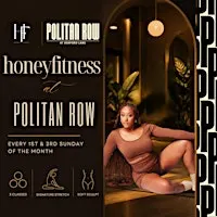 Honey Fitness Live From Politan Row