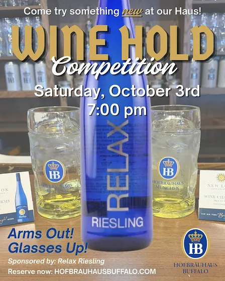 Wine Hold Competition at Hofbräuhaus Buffalo (FREE)