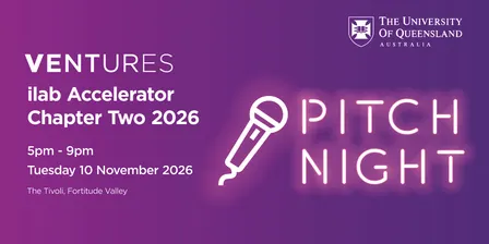UQ's ilab Pitch Night 2026