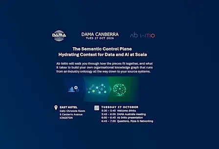DAMA Canberra - The Semantic Control Plane for Trusted AI