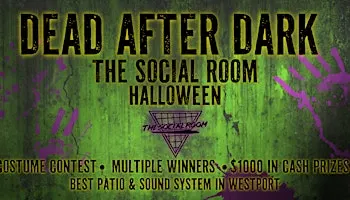 The Social Room: DEAD AFTER DARK