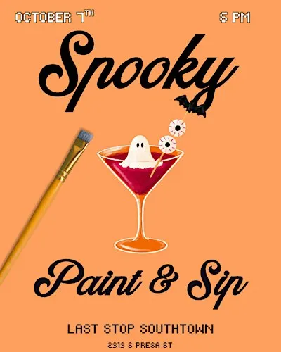 Spooky Paint & Sip - Last Stop October 7th