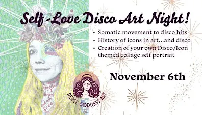 Disco Goddess Art Night!