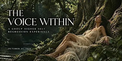 Chapter 3: The Voice Within | Group Regression & Higher Self Experience
