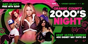 2000s PARTY @ HEAT ULTRA LOUNGE OC