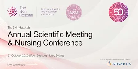 The Skin Hospital's Annual Scientific Meeting & Nursing Conference 2026