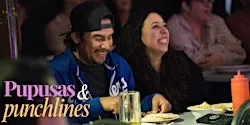 Pupusas and Punchlines | Latin Food | Comedy | Nov 6 | Early Show