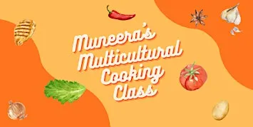 Muneera's Multicultural Cooking Class (Week 5) - Blackwood Community Centre