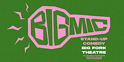 Big Mic (stand-up comedy)