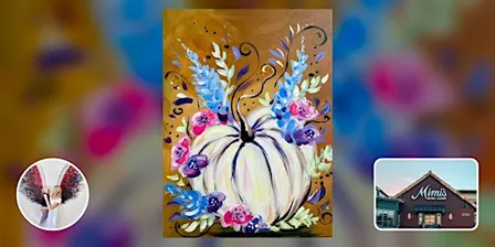 Paint Nite • Mimi's Cafe (Tustin) • Tustin