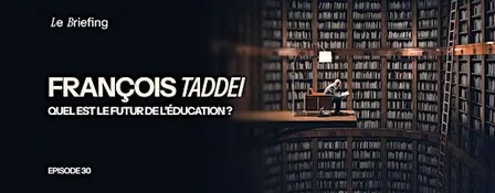 Quel est le futur de l'éducation ?