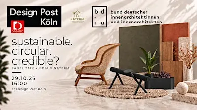 Sustainable. Circular. Credible? Panel Talk x bdia x nateria I ORGATEC