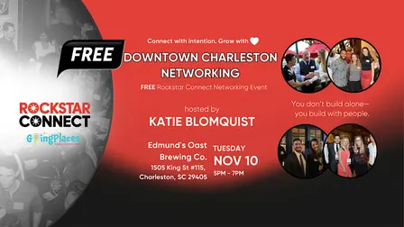 Free Downtown Charleston Rockstar Connect Networking Event (November, SC)