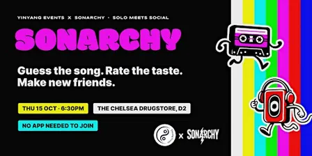 Yinyang Events x Sonarchy | Solo Meets Social | Make New Friends