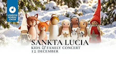 LUCIA · Kids & Family Concert · London Nordic Choir