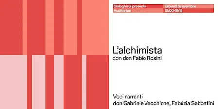 “L’alchimista” con don Fabio Rosini