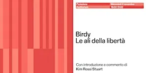 Proiezione film “Birdy - Le ali della libertà” con Kim Rossi Stuart