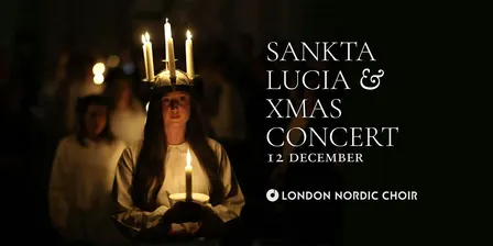 LUCIA & XMAS CONCERT · London Nordic Choir