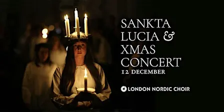 LUCIA & XMAS CONCERT · London Nordic Choir