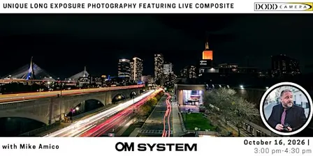 Unique Long Exposure Photography featuring Live Composite with OM System