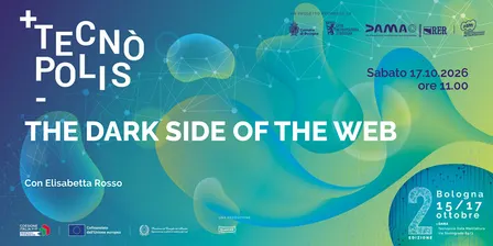 THE DARK SIDE OF THE WEB - TECNÒPOLIS