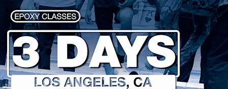 Epoxy Training Oct 28 '26 - Los Angeles