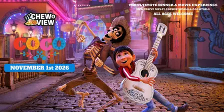 CoCo Day Of The Dead | Chew & View Dinner & Movie experience