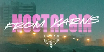 Yarns 2026 Screening Night: NOSTALGIA