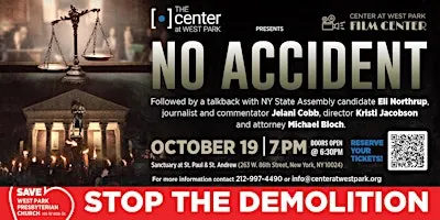 CWP Film Center Screening of No Accident