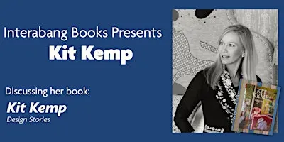 Interabang Books Presents: Kit Kemp Book Talk w/ Claire German & Signing!