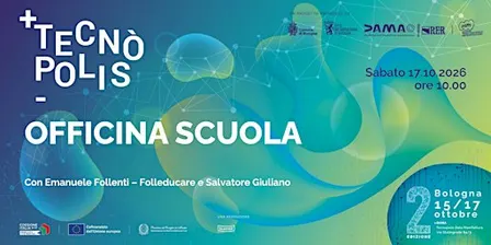 OFFICINA SCUOLA - TECNÒPOLIS