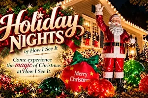 Holiday Nights by How I See It 2026