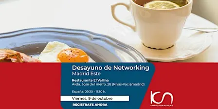 KCN Desayuno de Networking Madrid Este - 9 de octubre