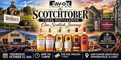 Scotchober:  Three Distilleries - One Scottish Journey