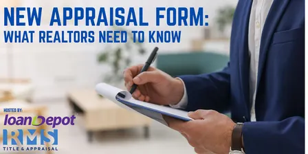 New Appraisal Form: What Realtors Need to Know