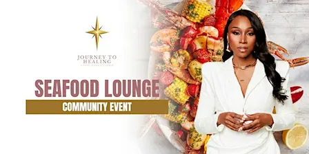 May Community Event: Seafood Lounge