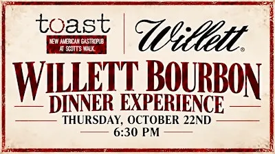 Willett Bourbon Dinner Experience with Toast @ Scotts’ Walk