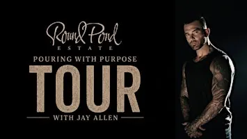 Round Pond Wine Dinner Featuring Jay Allen Performance
