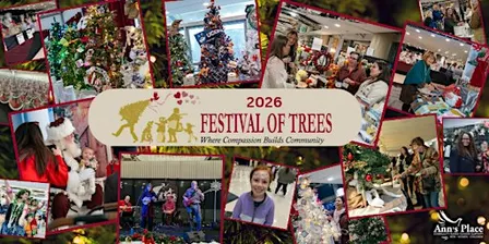 2026 Ann's Place Festival of Trees