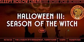 Home for Horror: Halloween III: Season Of The Witch (1982) - 16mm · R