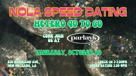 10/29 - NOLA Speed Dating @ Parlay's