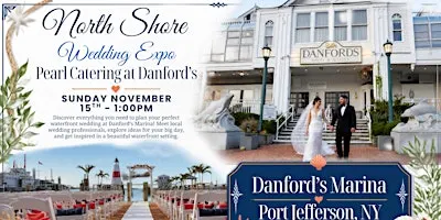 North Shore Wedding Expo at Danfords Marina