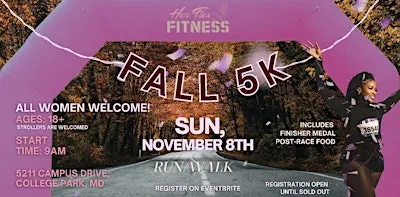 Her Flex Fitness Presents: Fall 5K