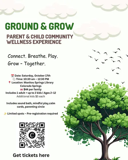 Ground & Grow Parent + Child Wellness Experience